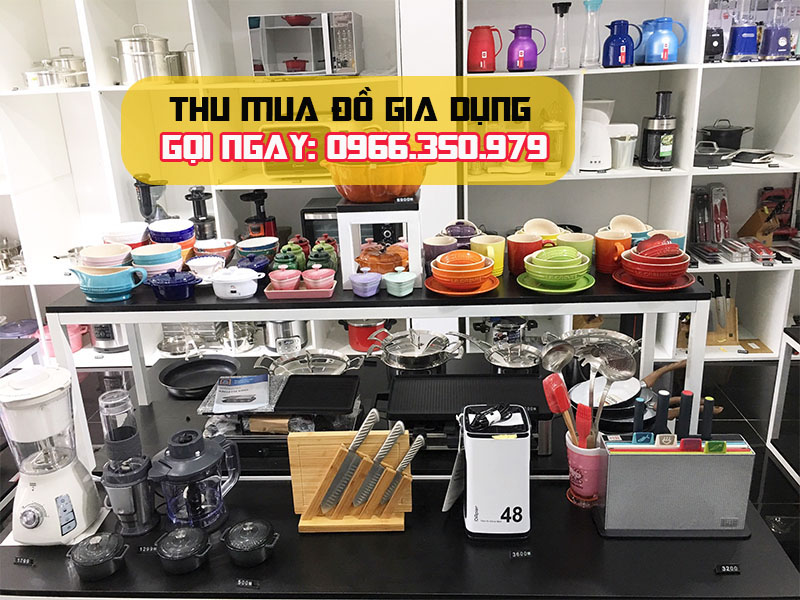 Thu mua đồ gia dụng cũ