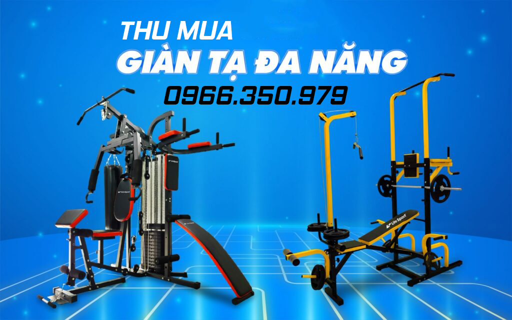 Thu mua giàn gym đa năng