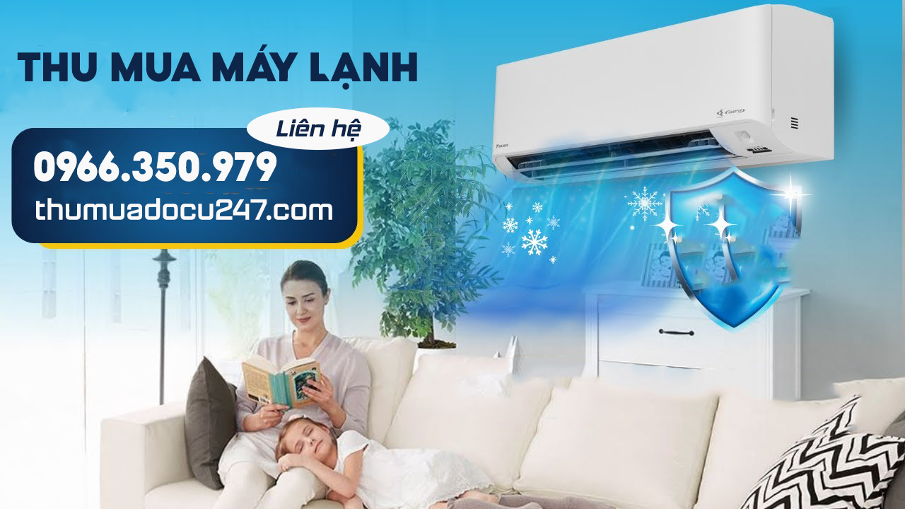 Thu mua máy lạnh cũ tại nhà