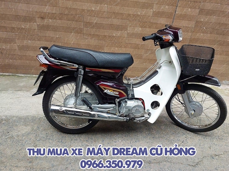 Thu mua xe máy Dream cũ hỏng